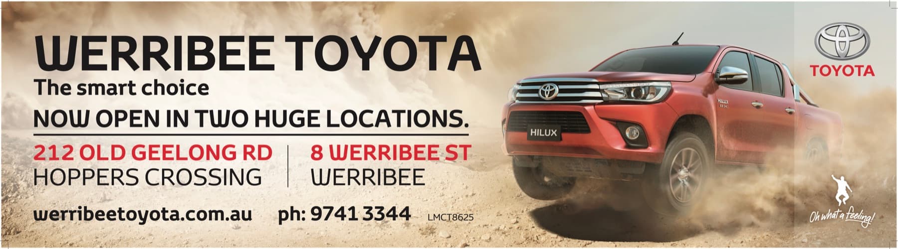 Werribee Toyota — Roadside billboard · 2017